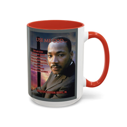Use Me God, MLK Jr Grey Accent Mug by theGreenDragonTavern.shop