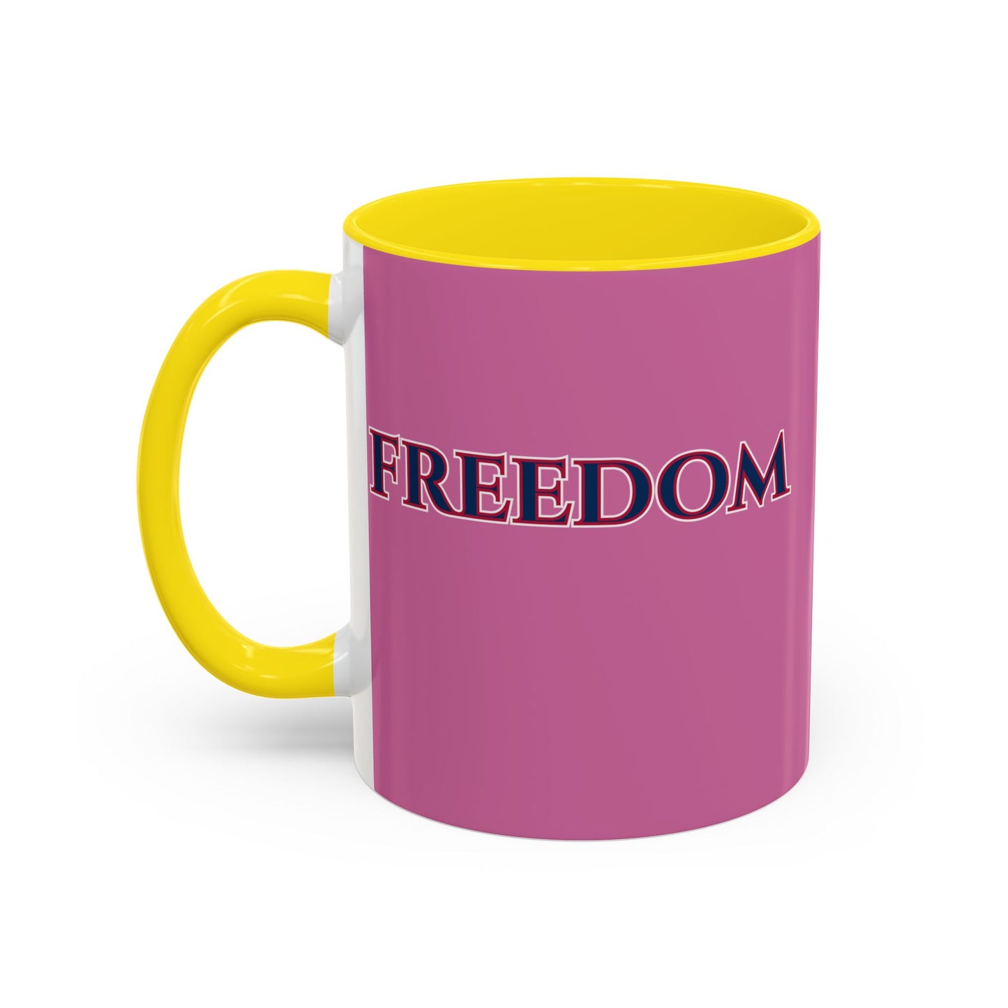 Freedom, Pink Accent Mug by theGreenDragonTavern.shop