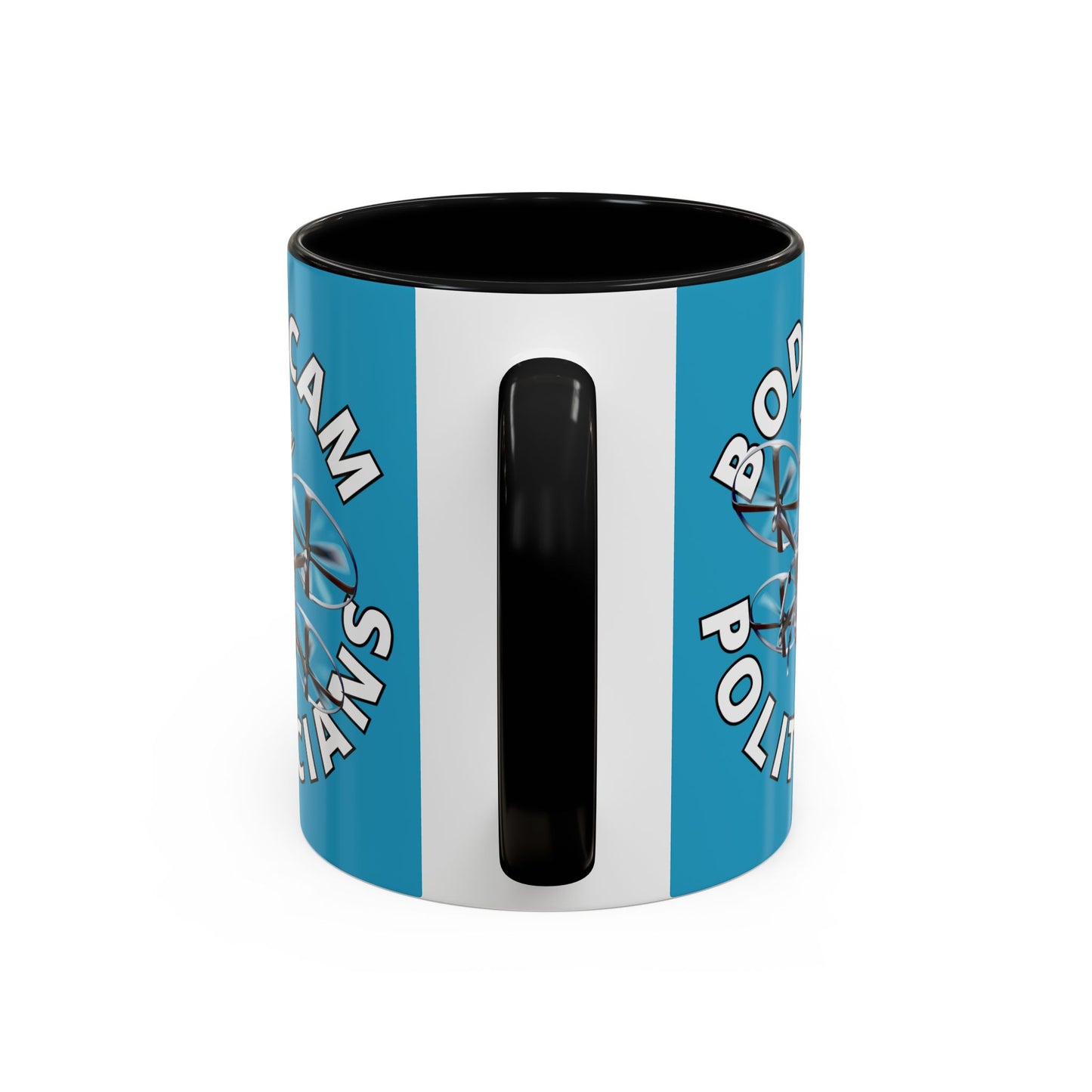 Bodycam the Politicians Drone Turquoise Accent Mug by theGreenDragonTavern.shop