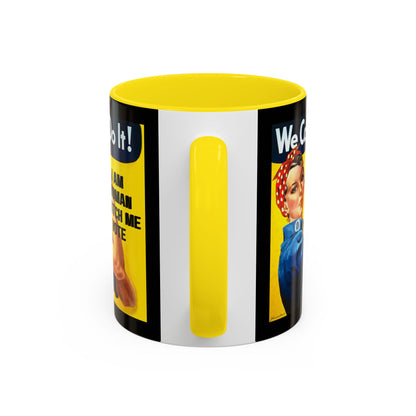 I Am Woman Watch Me Vote Rosie Black Accent Mug by theGreenDragonTavern.shop