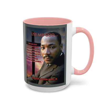 Use Me God, MLK Jr Grey Accent Mug by theGreenDragonTavern.shop