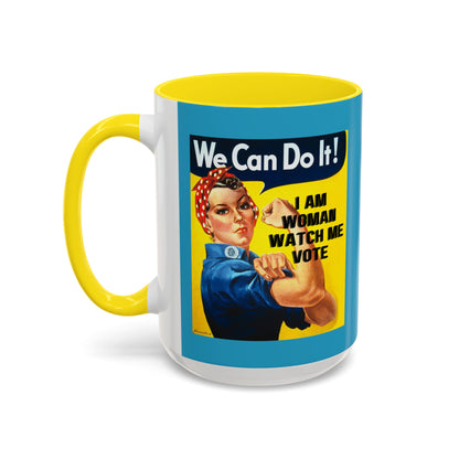 I Am Woman Watch Me Vote Rosie Turquoise Accent Mug by theGreenDragonTavern.shop