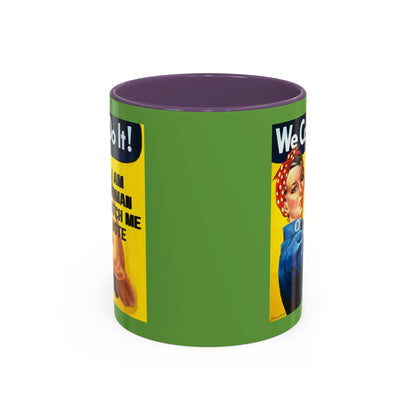 I Am Woman Watch Me Vote Rosie Green Accent Mug by theGreenDragonTavern.shop