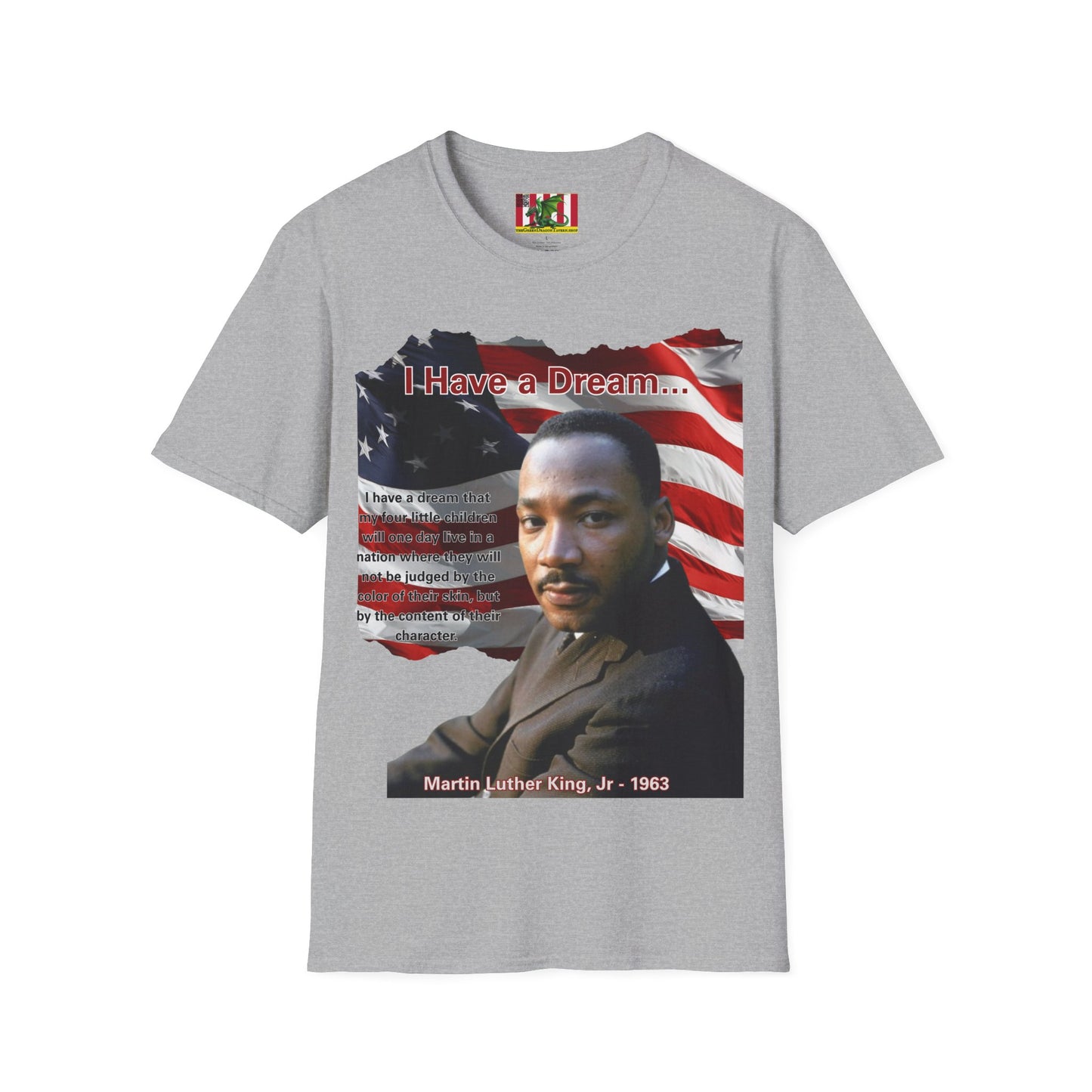 "I Have a Dream" MLKJr Light colors Unisex T-Shirt by theGreenDragonTavern.shop