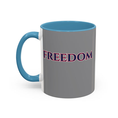 Freedom, Grey Accent Mug by theGreenDragonTavern.shop