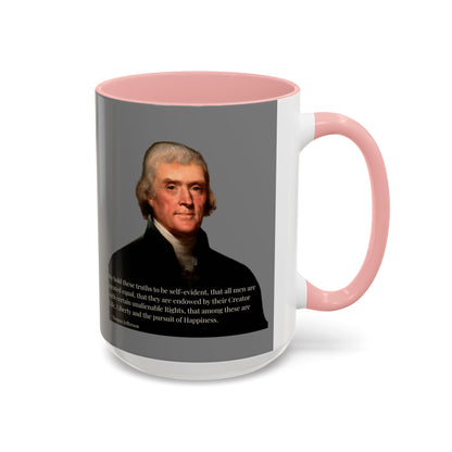 We hold these truths to be self-evident Grey Accent Mug by theGreenDragonTavern.shop