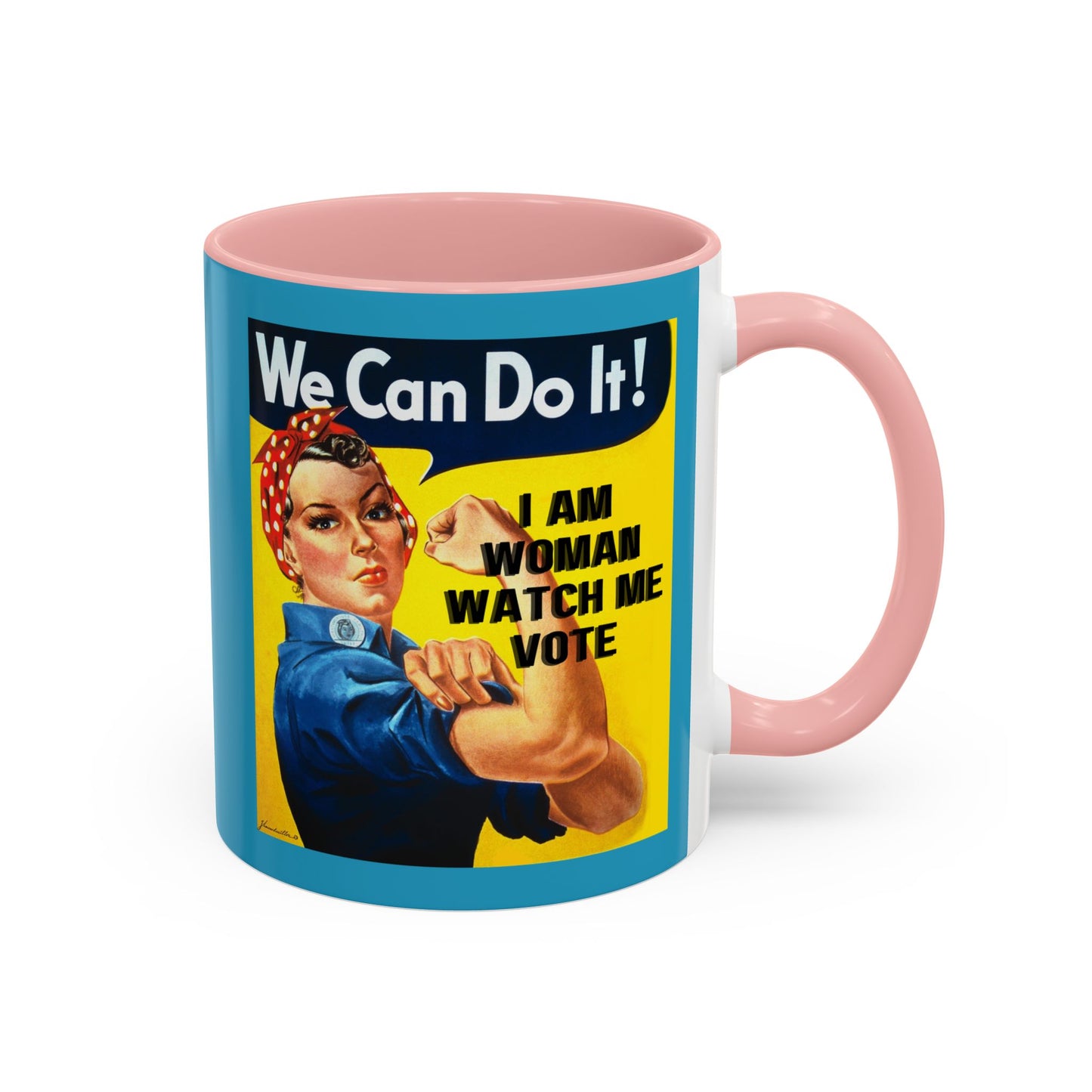 I Am Woman Watch Me Vote Rosie Turquoise Accent Mug by theGreenDragonTavern.shop