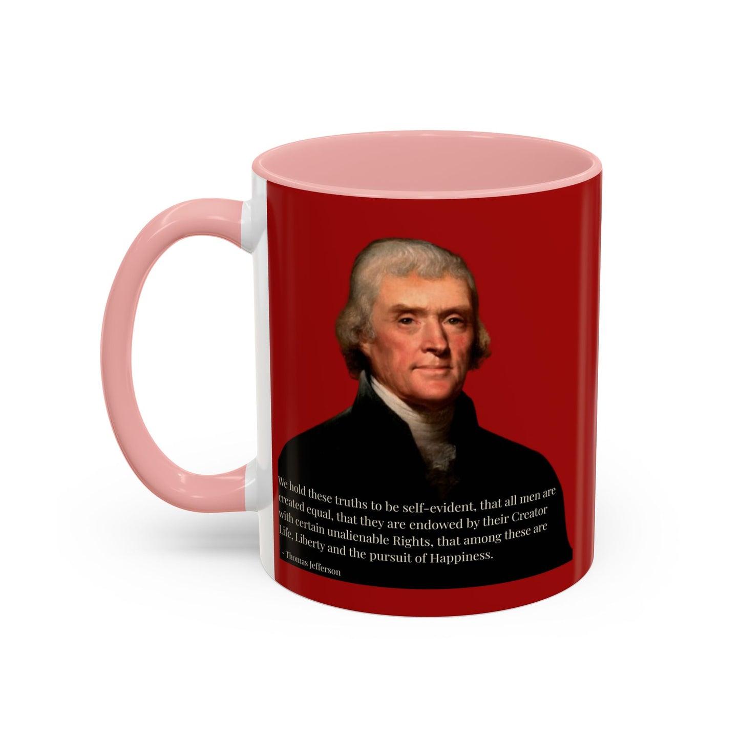 We hold these truths to be self-evident Red Accent Mug by theGreenDragonTavern.shop