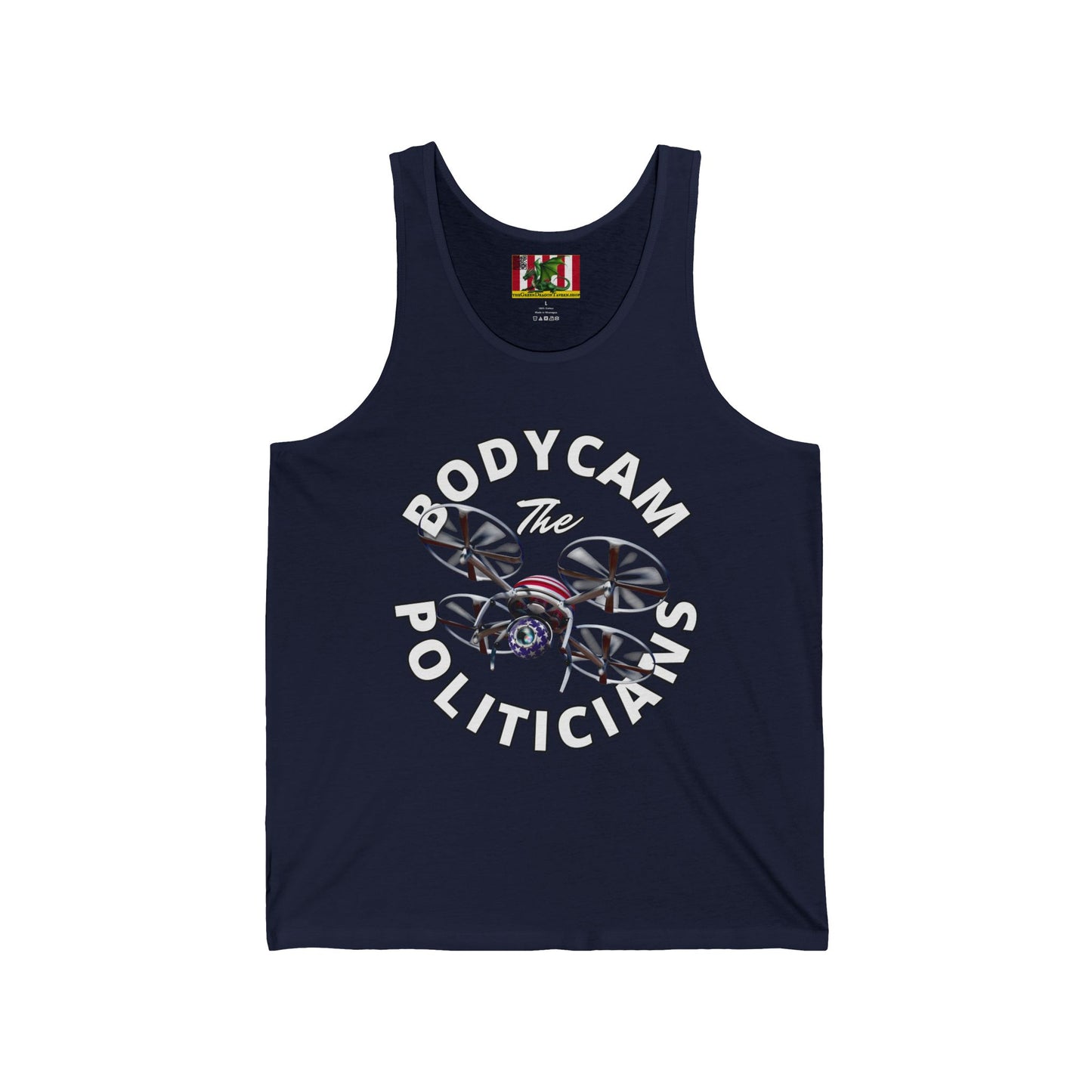 Bodycam the Politicians Drone Unisex Jersey Tank Top by theGreenDragonTavern.shop