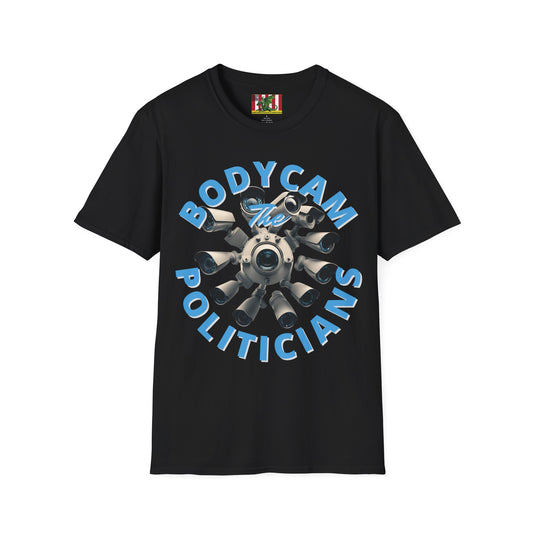 Bodycam the Politicians Cameras Dark colors Unisex T-Shirt by theGreenDragonTavern.shop