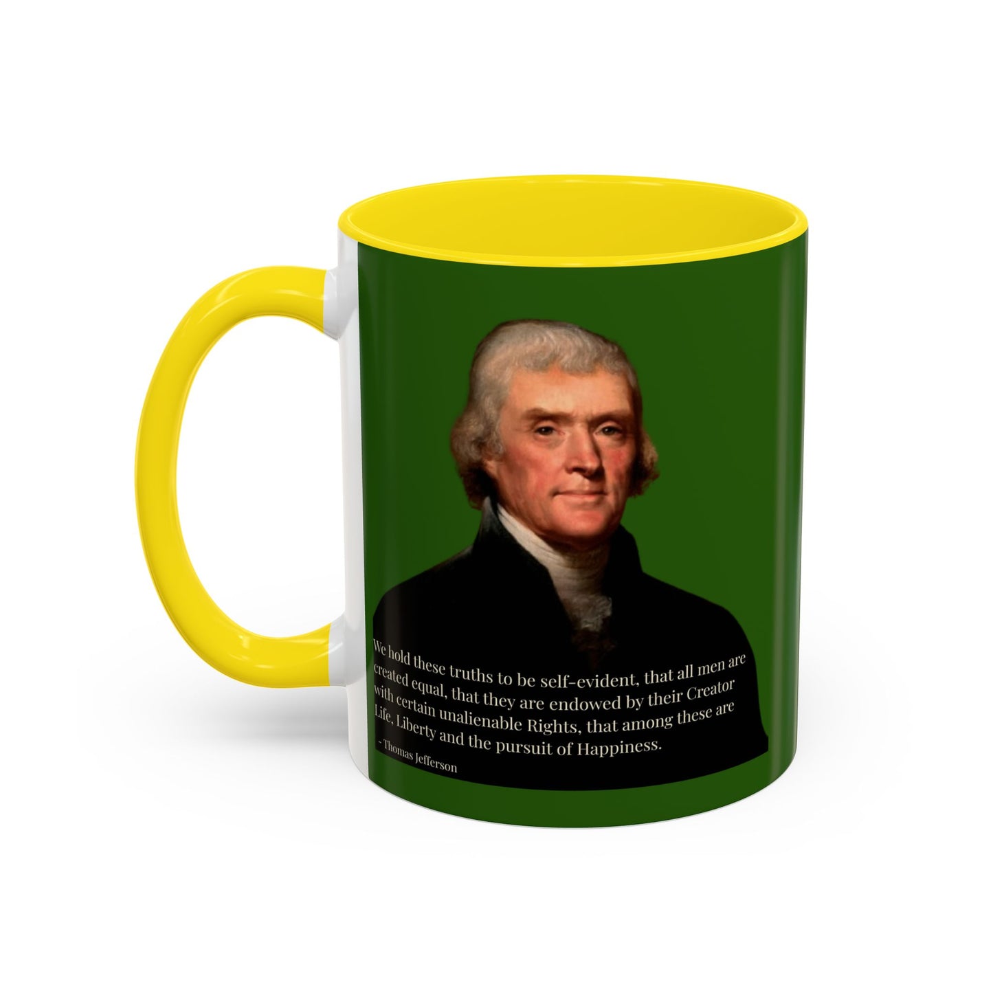 We hold these truths to be self-evident Dark Green Accent Mug by theGreenDragonTavern.shop