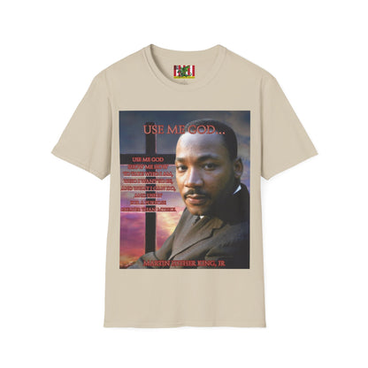 Use Me God, MLK Jr Light colors Unisex T-Shirt by theGreenDragonTavern.shop