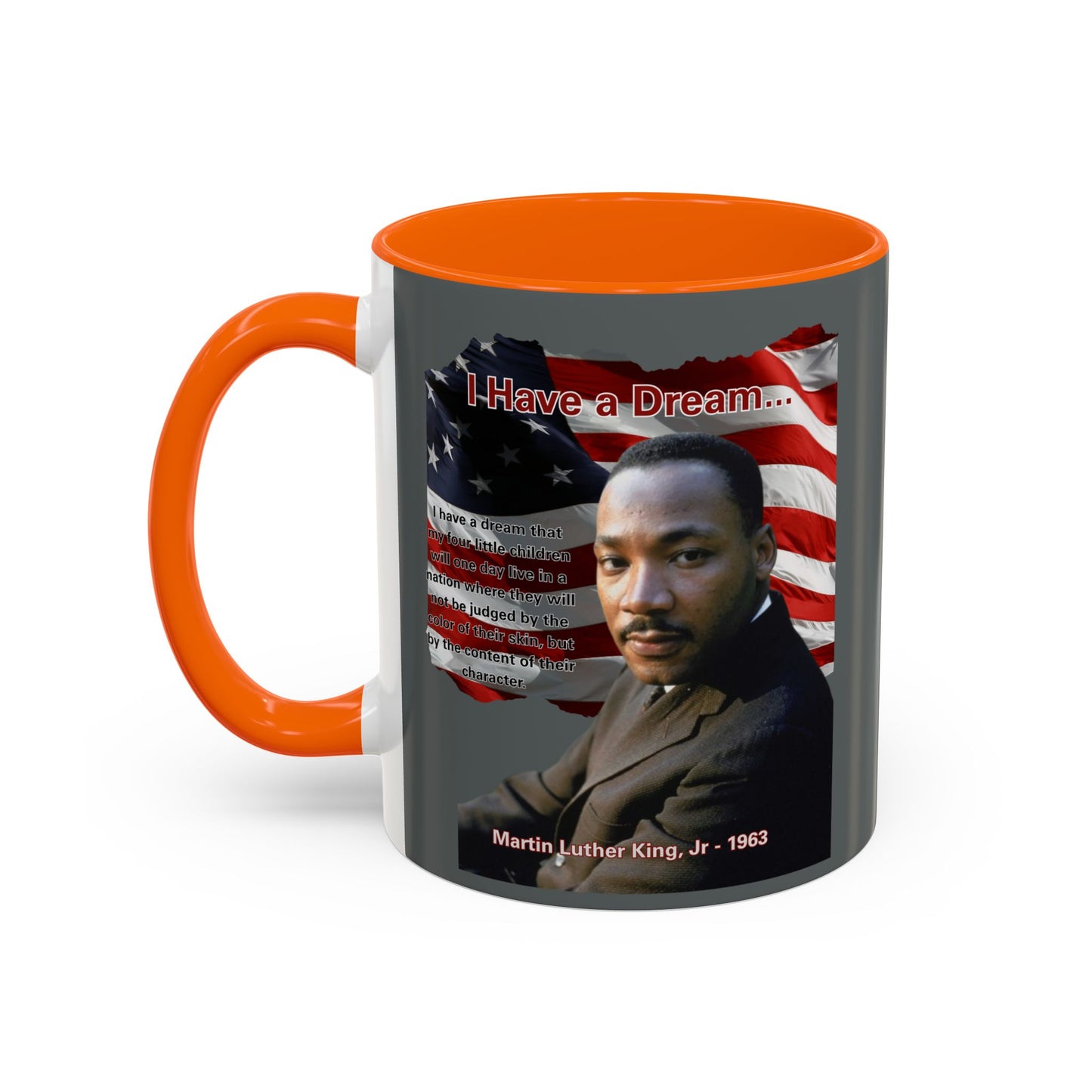 "I Have a Dream" MLKJr Grey Accent Mug by theGreenDragonTavern.shop