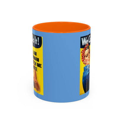 I Am Woman Watch Me Vote Rosie Light Blue Accent Mug by theGreenDragonTavern.shop
