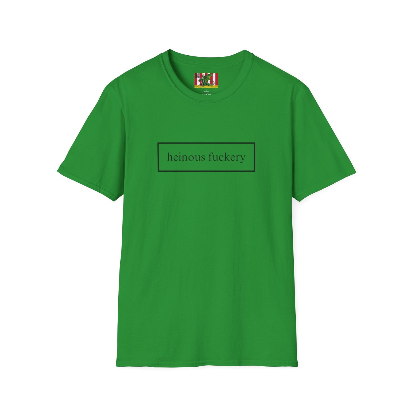 Heinous Fuckery Light colors Unisex T-Shirt by theGreenDragonTavern.shop