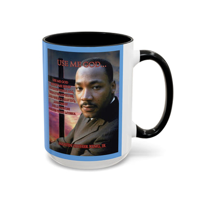 Use Me God, MLK Jr Blue Accent Mug by theGreenDragonTavern.shop