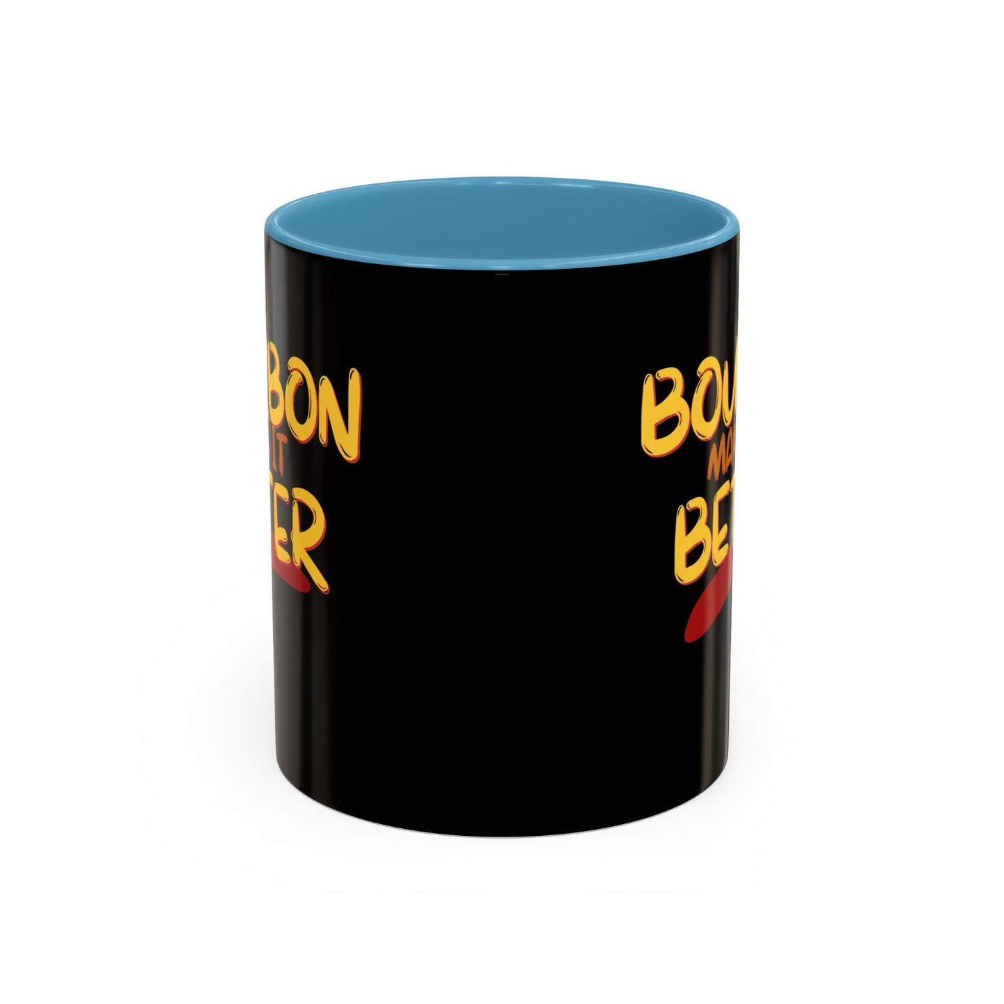 Bourbon makes it better Accent Mug by theGreenDragonTavern.shop