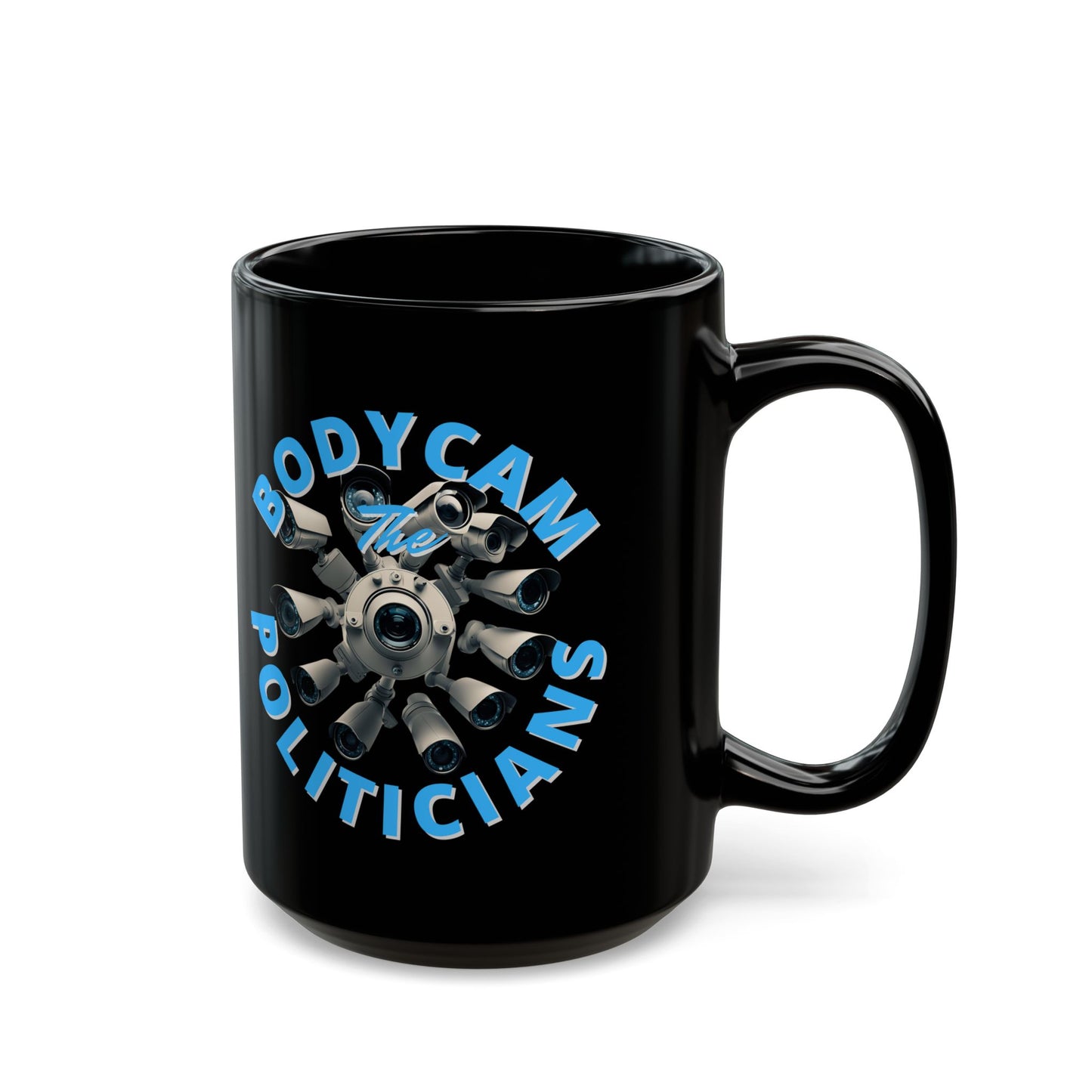 Bodycam the Politicians Cameras Black Mug by theGreenDragonTavern.shop