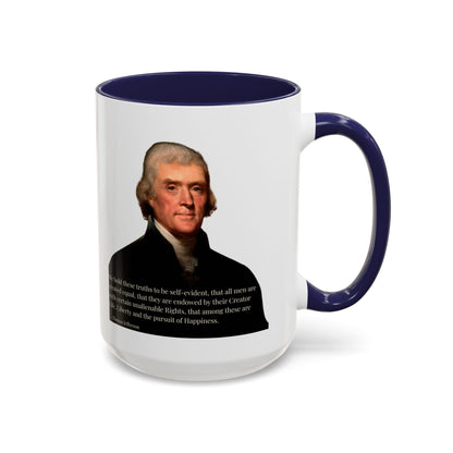 We hold these truths to be self-evident White Accent Mug by theGreenDragonTavern.shop
