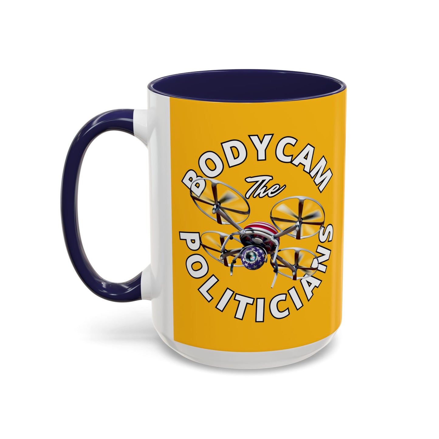 Bodycam the Politicians Drone Yellow Accent Mug by theGreenDragonTavern.shop