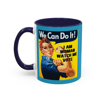 I Am Woman Watch Me Vote Rosie Turquoise Accent Mug by theGreenDragonTavern.shop