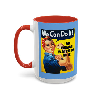 I Am Woman Watch Me Vote Rosie Light Blue Accent Mug by theGreenDragonTavern.shop