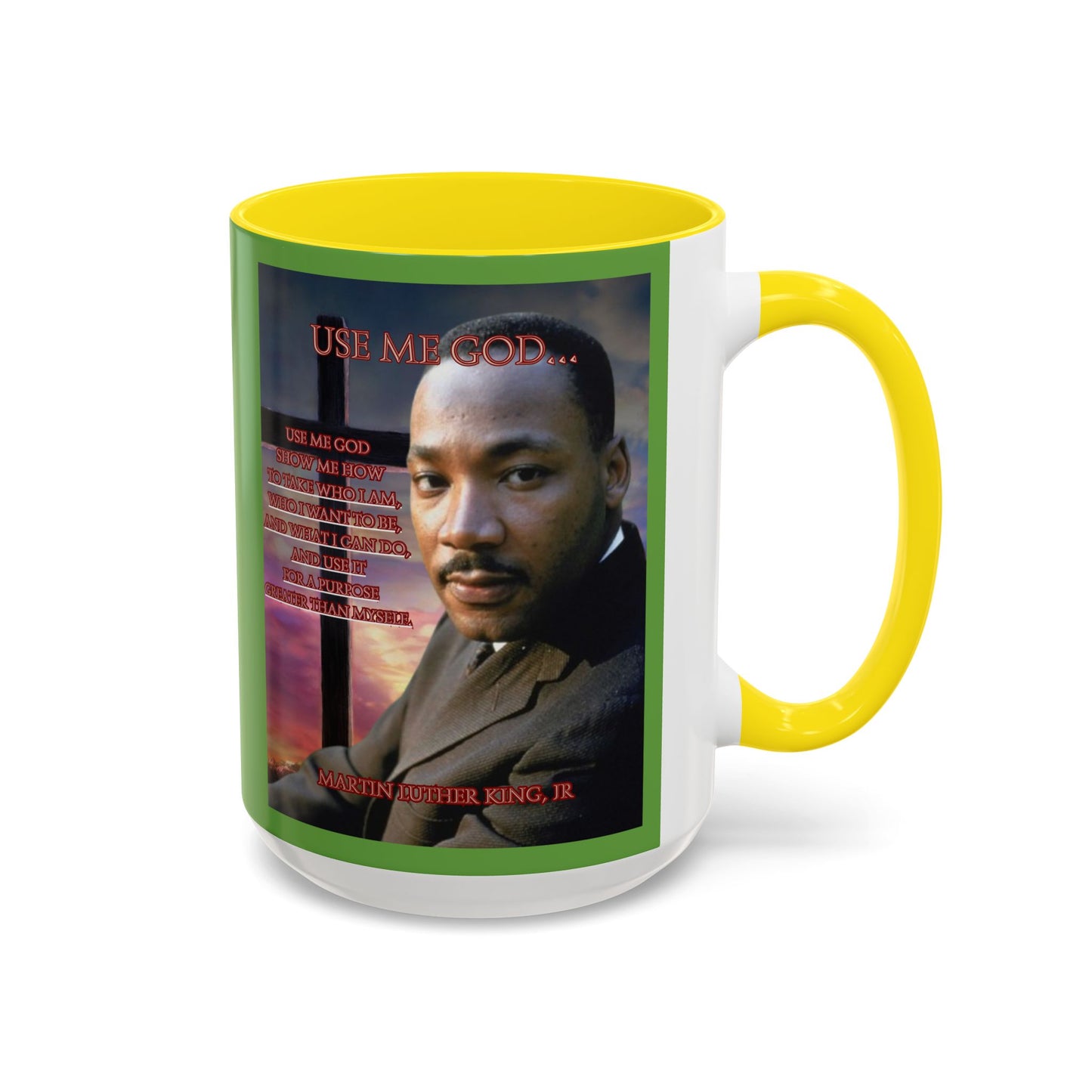 Use Me God, MLK Jr Green Accent Mug by theGreenDragonTavern.shop