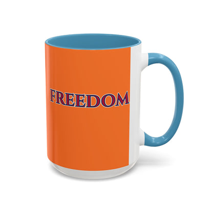 Freedom, Orange Accent Mug by theGreenDragonTavern.shop