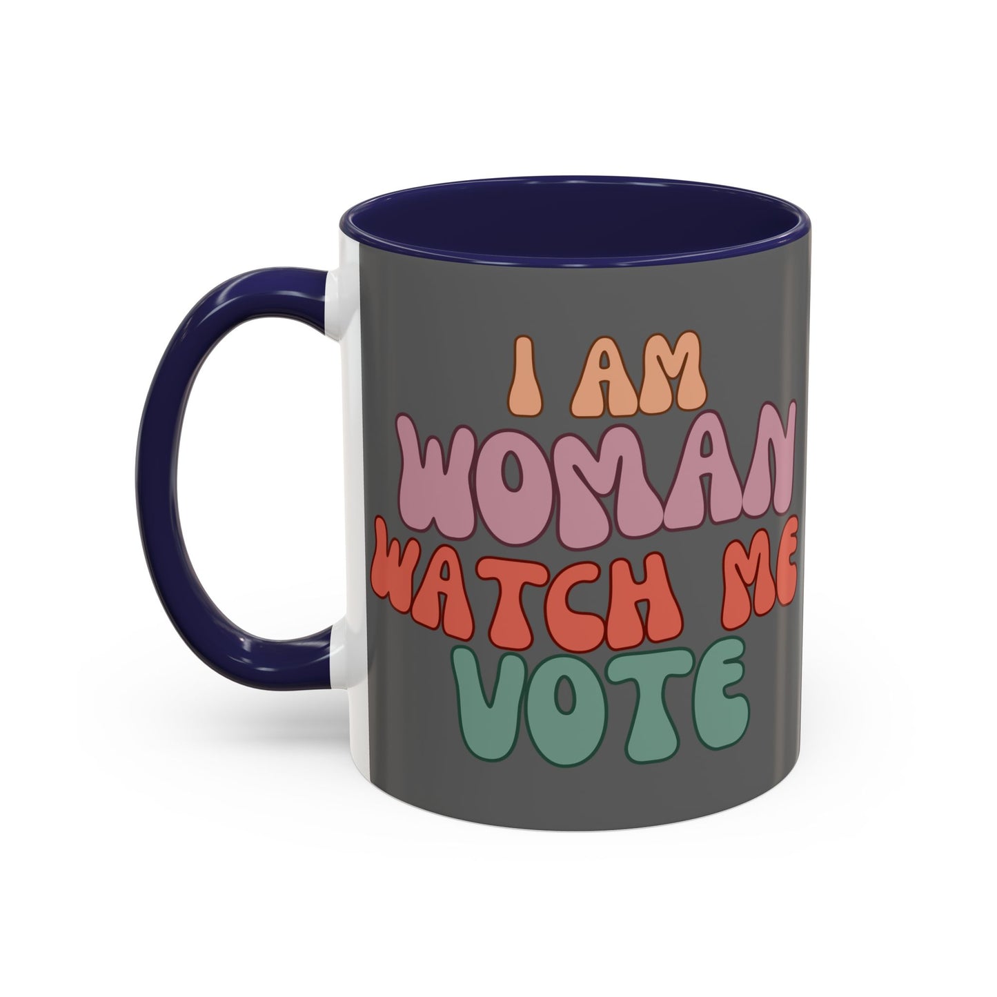 I Am Woman Watch Me Vote Grey Accent Mug by theGreenDragonTavern.shop