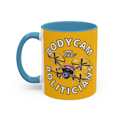 Bodycam the Politicians Drone Yellow Accent Mug by theGreenDragonTavern.shop