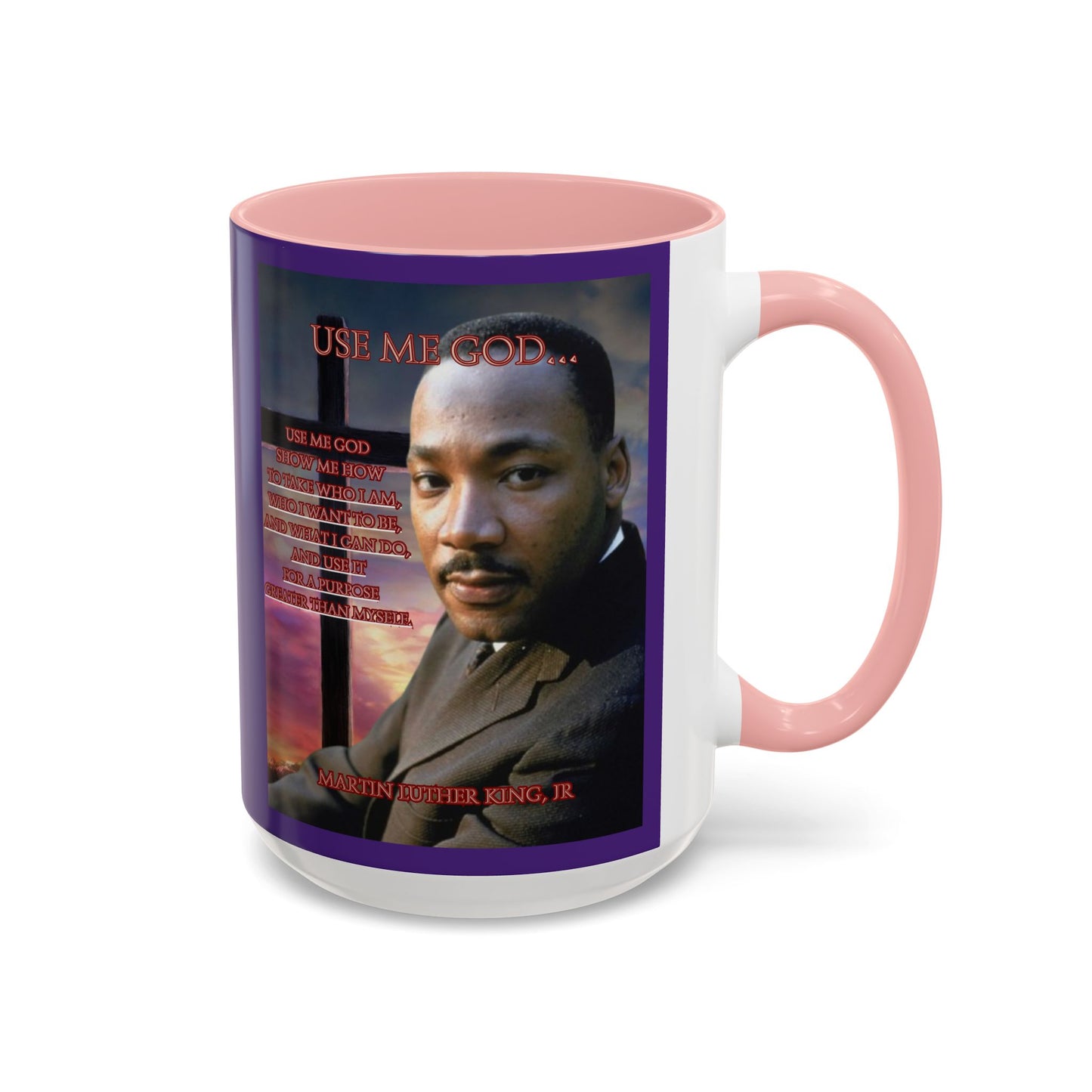 Use Me God, MLK Jr Purple Accent Mug by theGreenDragonTavern.shop