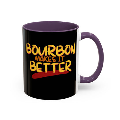Bourbon makes it better Accent Mug by theGreenDragonTavern.shop