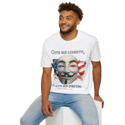 Vendetta, "Give me liberty, or give me death!" Light colors Unisex T-Shirt by theGreenDragonTavern.shop