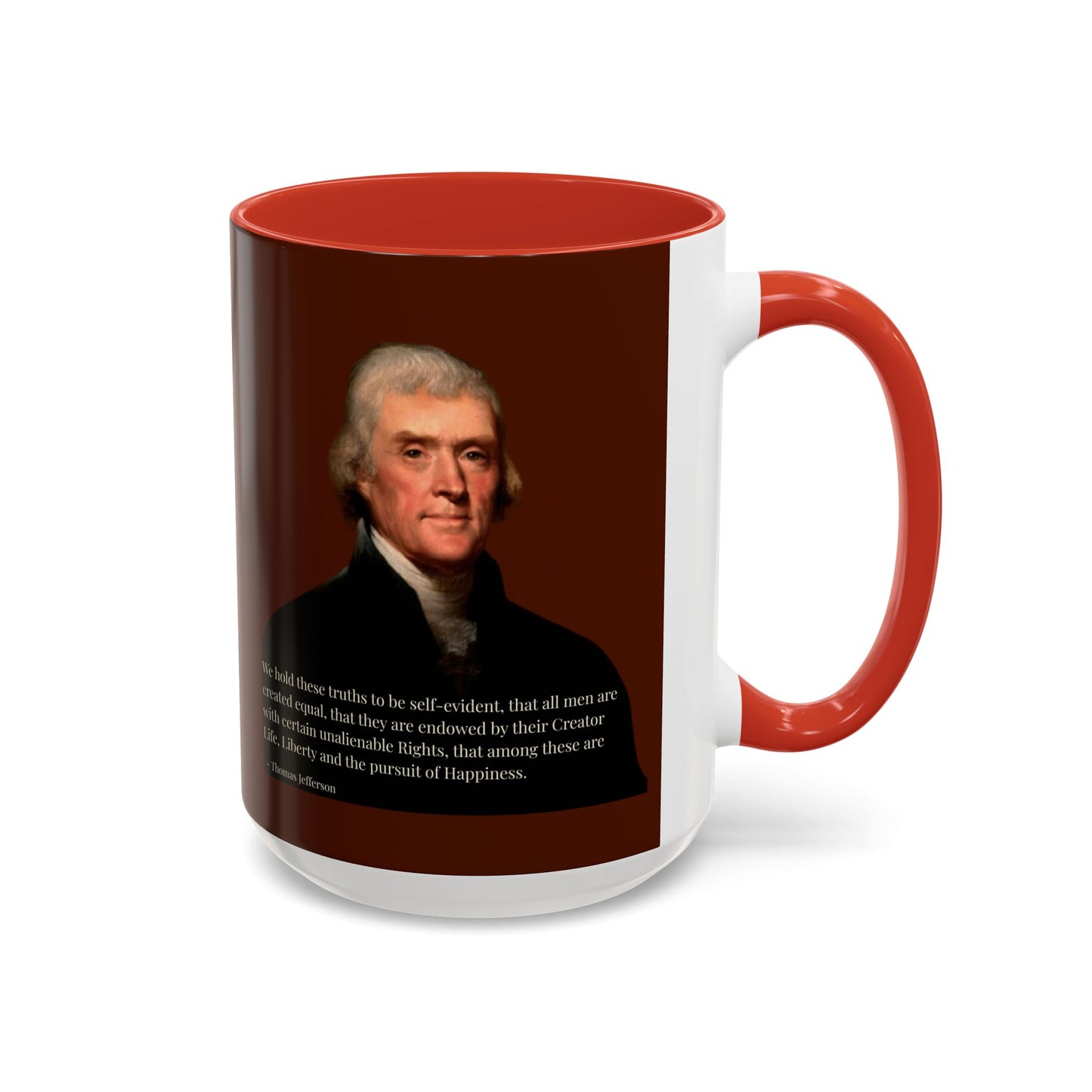 We hold these truths to be self-evident Brown Accent Mug by theGreenDragonTavern.shop