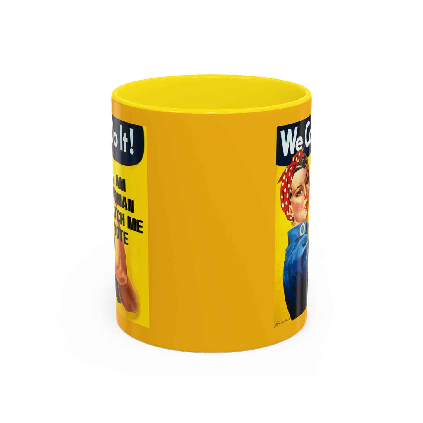 I Am Woman Watch Me Vote Rosie Yellow Accent Mug by theGreenDragonTavern.shop