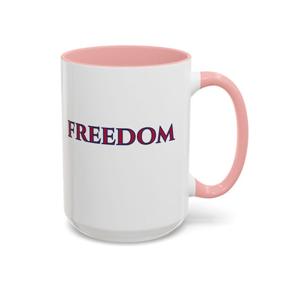Freedom, White Accent Mug by theGreenDragonTavern.shop