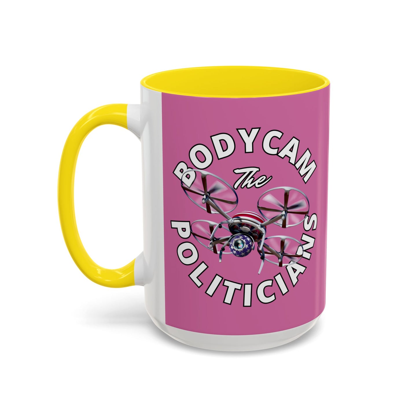 Bodycam the Politicians Drone Pink Accent Mug by theGreenDragonTavern.shop