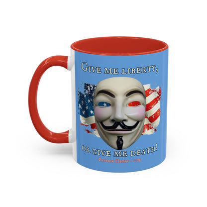 Vendetta, "Give me liberty, or give me death!" Blue Accent Mug by theGreenDragonTavern.shop