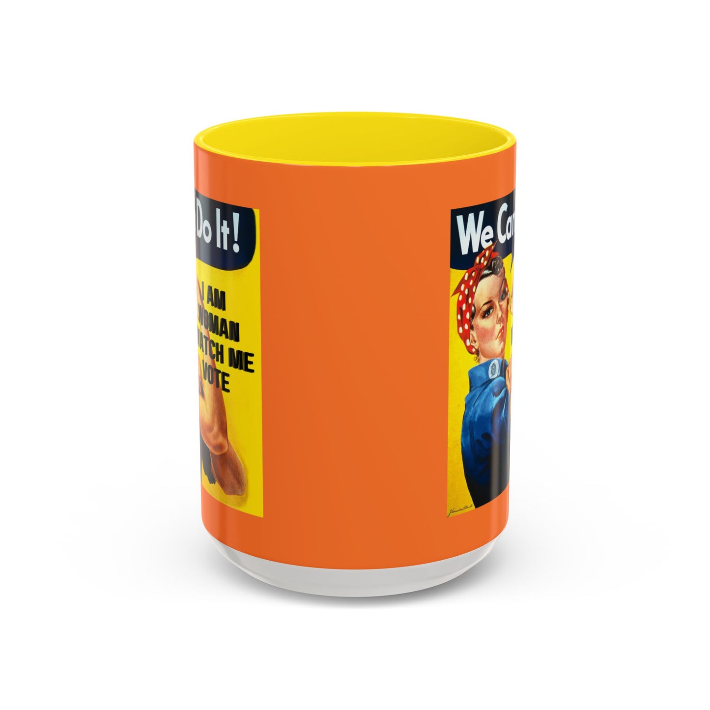 I Am Woman Watch Me Vote Rosie Orange Accent Mug by theGreenDragonTavern.shop