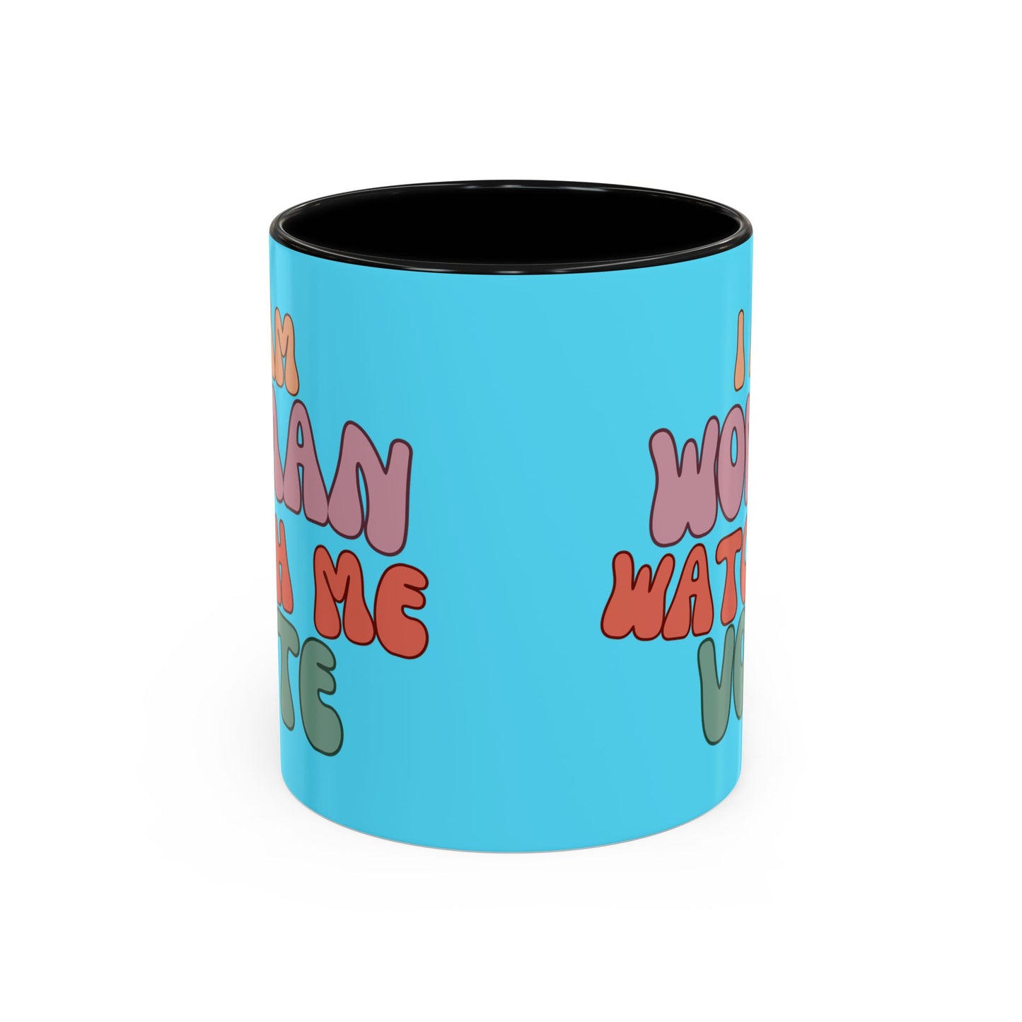 I Am Woman Watch Me Vote Light Blue Accent Mug by theGreenDragonTavern.shop