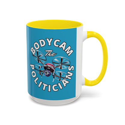 Bodycam the Politicians Drone Turquoise Accent Mug by theGreenDragonTavern.shop