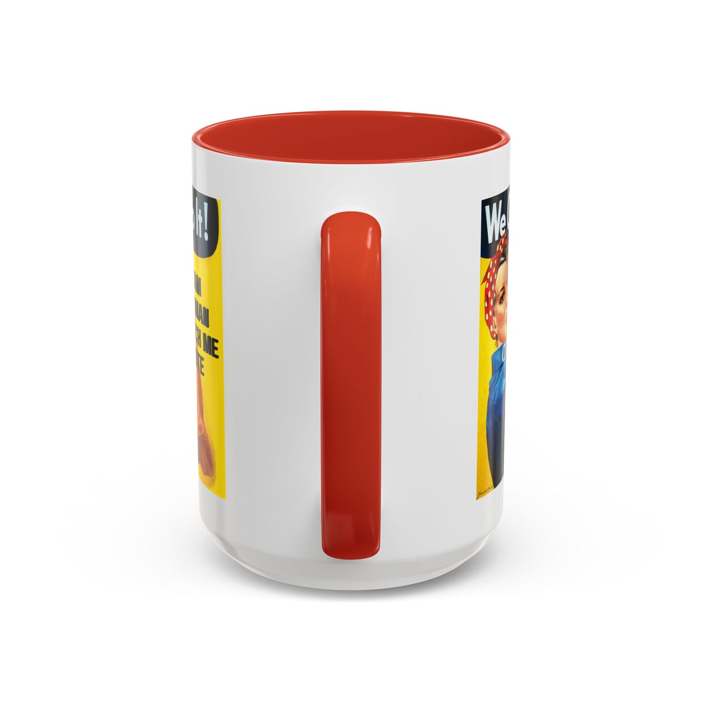 I Am Woman Watch Me Vote Rosie White Accent Mug by theGreenDragonTavern.shop