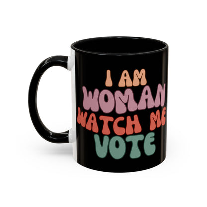 I Am Woman Watch Me Vote Black Accent Mug by theGreenDragonTavern.shop
