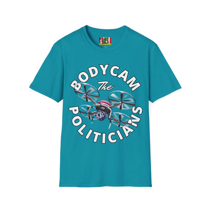 Bodycam the Politicians Drone Dark colors Unisex T-Shirt by theGreenDragonTavern.shop