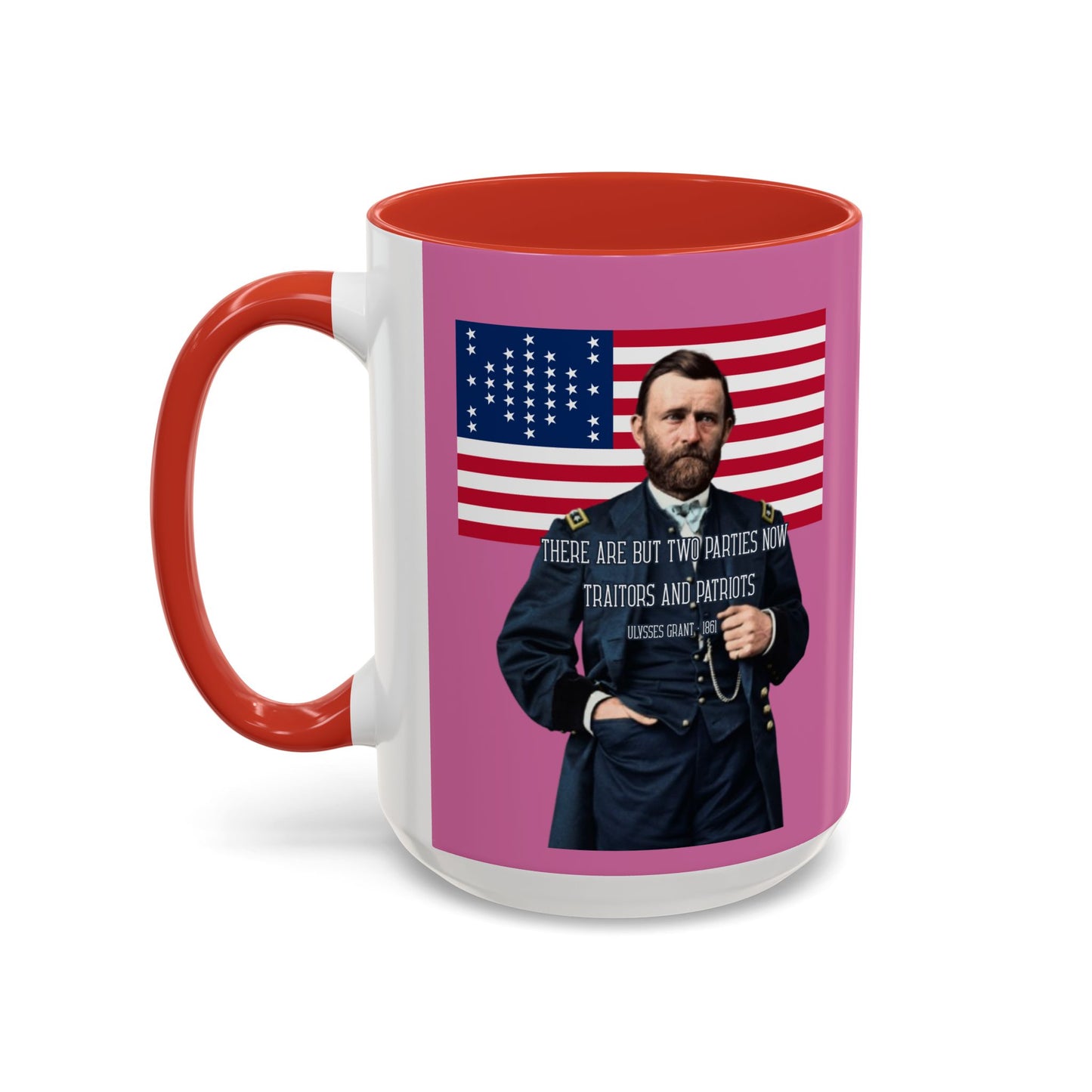 "Traitors and Patriots" Ulysses Grant Pink Accent Mug by theGreenDragonTavern.shop