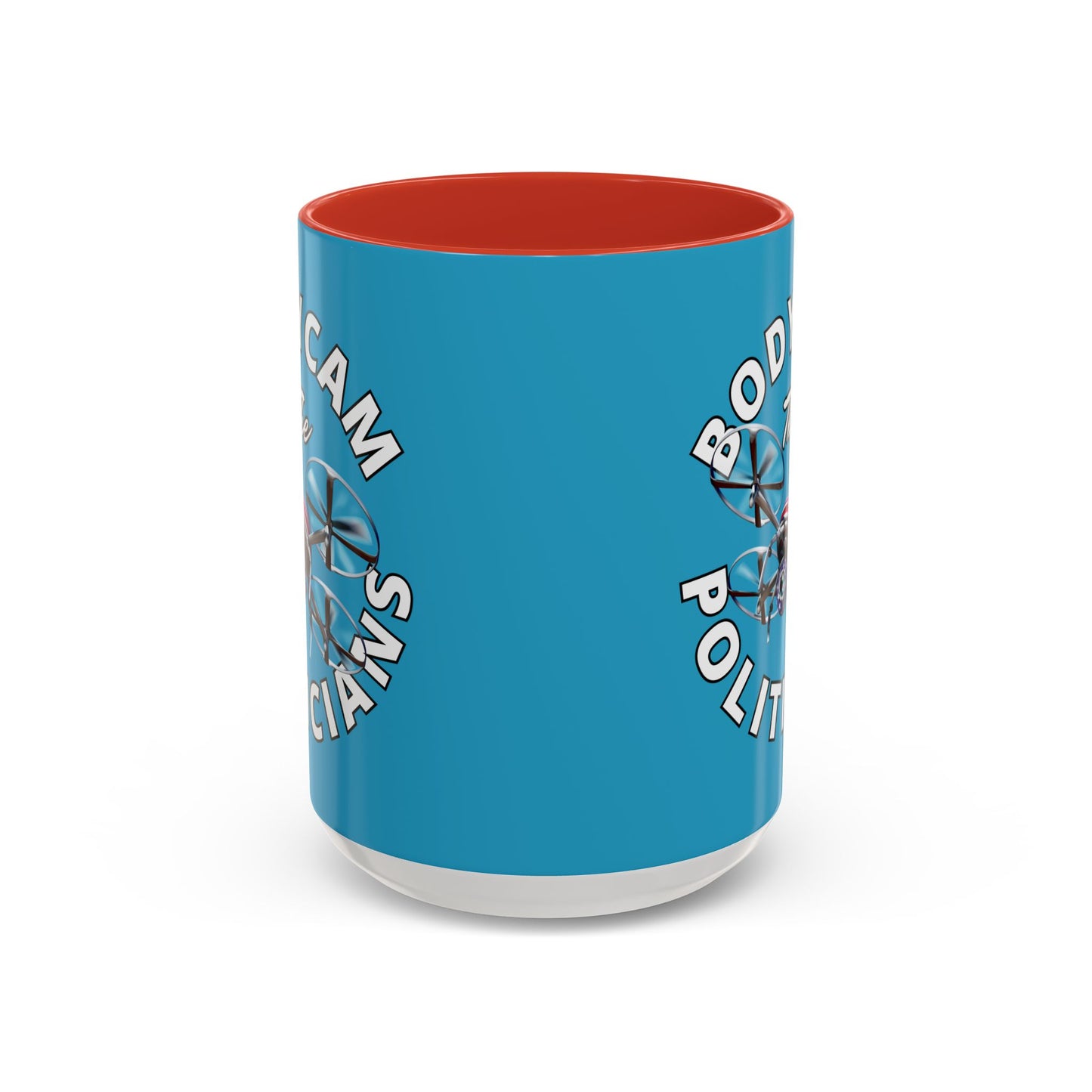 Bodycam the Politicians Drone Turquoise Accent Mug by theGreenDragonTavern.shop