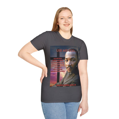 Use Me God, MLK Jr Dark colors Unisex T-Shirt by theGreenDragonTavern.shop