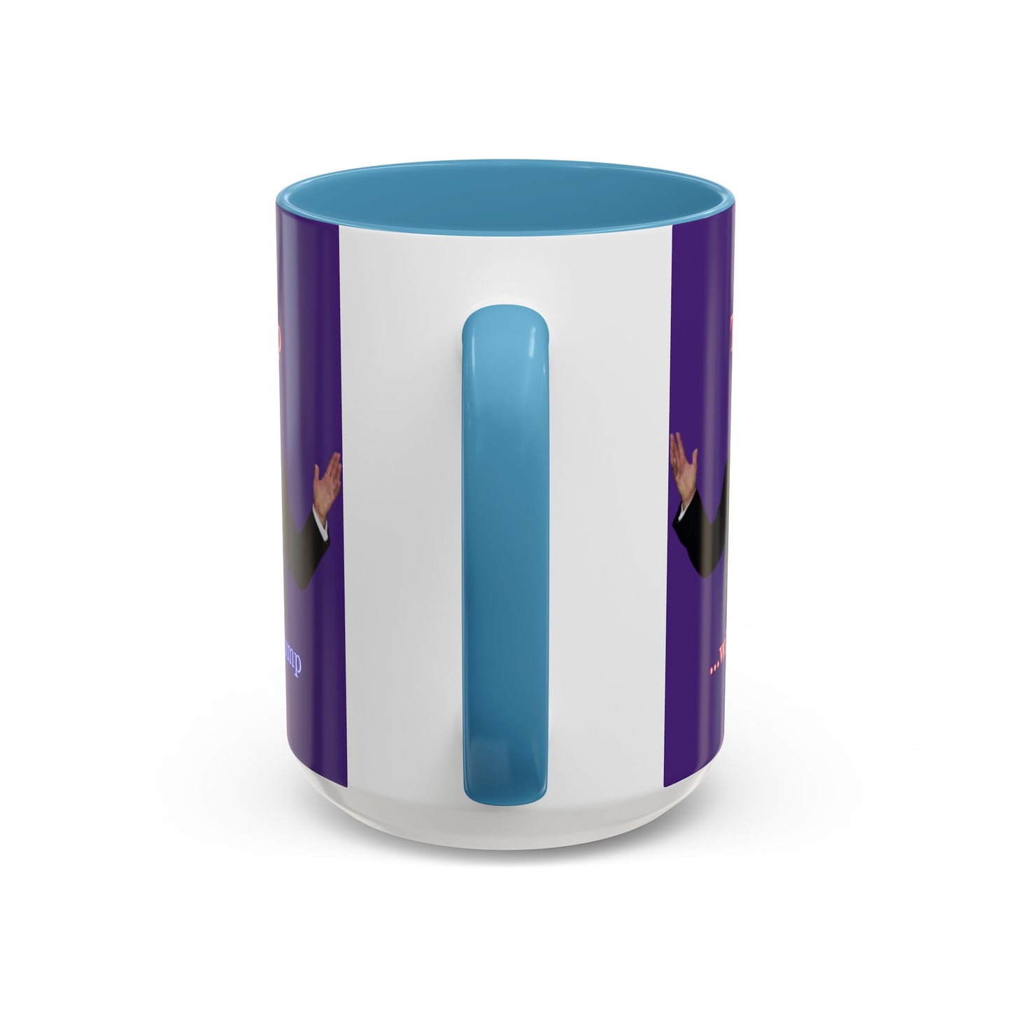 Trump...will be Trump Dark Purple Accent Mug by theGreenDragonTavern.shop
