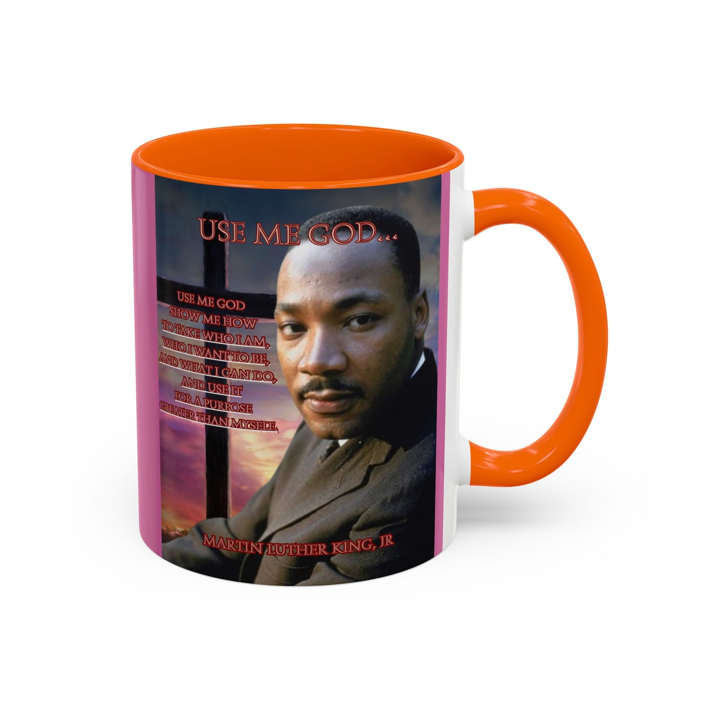 Use Me God, MLK Jr Pink Accent Mug by theGreenDragonTavern.shop
