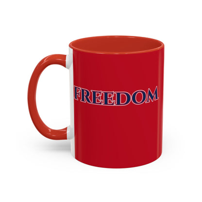 Freedom, Red Accent Mug by theGreenDragonTavern.shop